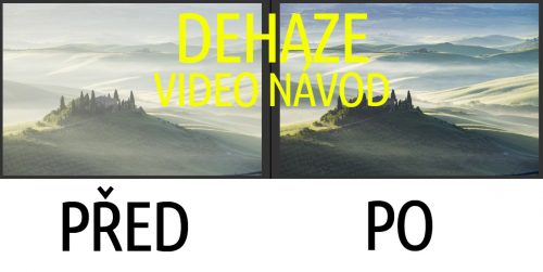 video návod dehaze Adobe Lightroom